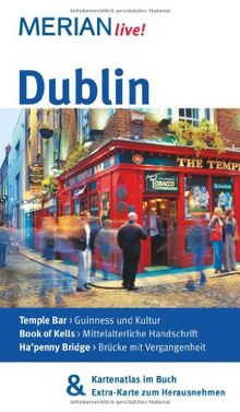 Dublin: Mit Kartenatlas im Buch und Extra-Karte zum Herausnehmen (MERIAN live)