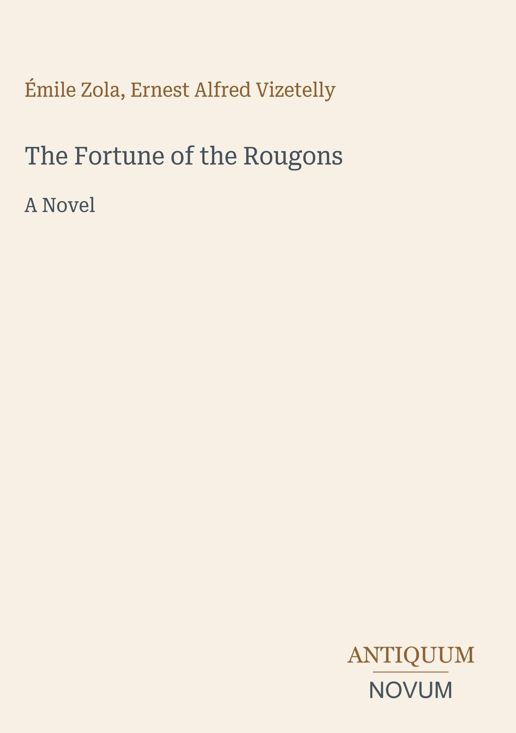 The Fortune of the Rougons