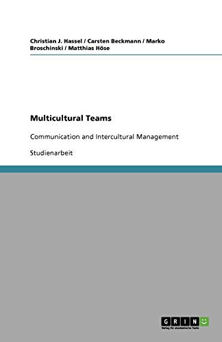 Multicultural Teams: Communication and Intercultural Management