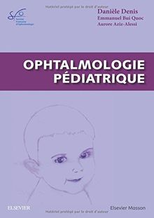 Ophtalmologie pédiatrique : rapport SFO 2017