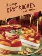 Fruchtige Obstkuchen und -torten