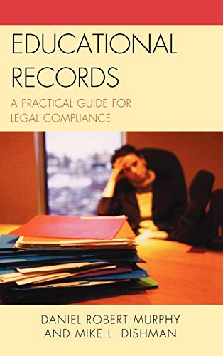 Educational Records: A Practical Guide for Legal Compliance