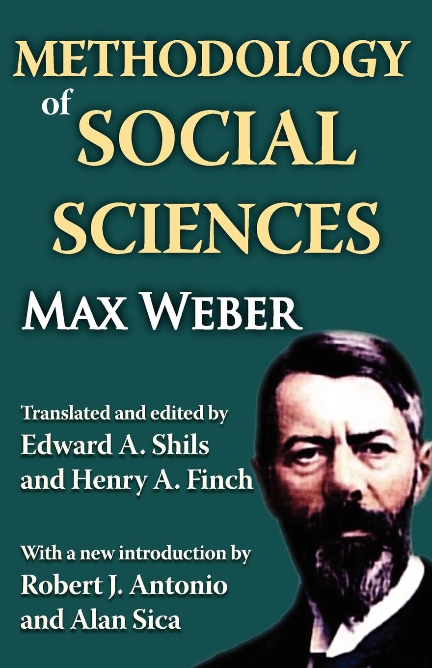 Max Weber Methodology Of Social Sciences