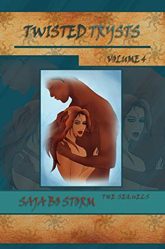 Twisted Trysts Volume 4: The Sequels