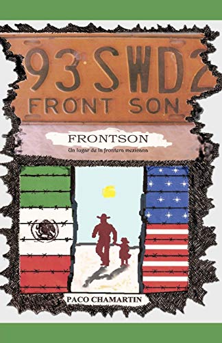 Frontson: Un lugar de la frontera mexicana