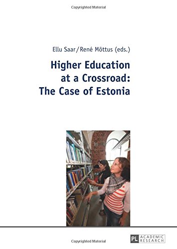 Higher Education at a Crossroad: The Case of Estonia