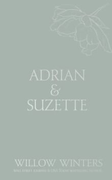 Adrian & Suzette: Tell Me You Want Me (Discreet Series, Band 26)