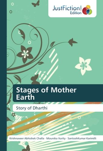 Stages of Mother Earth: Story of Dharthi
