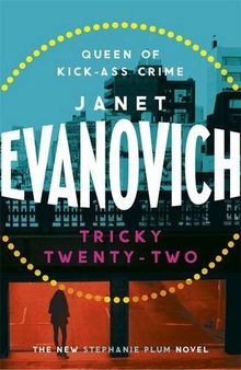 Tricky Twenty-Two: Stephanie Plum 22