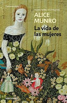 La vida de las mujeres (CONTEMPORANEA, Band 26201)
