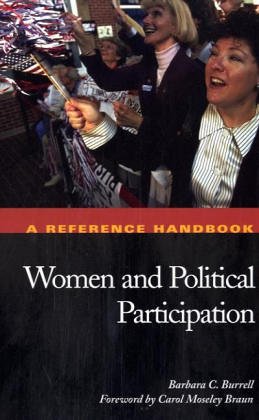 Women and Political Participation: A Reference Handbook (Political Participation in America)