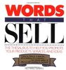 Words That Sell: Thesaurus to Help Promote Your Products, Services and Ideas