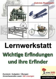 Lernwerkstatt Wichtige Erfindungen Und Ihre Erfinder Von Gabriela Rosenwald