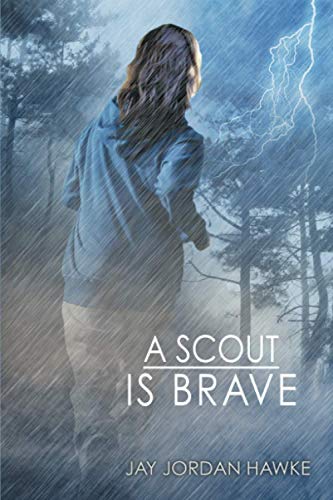 A Scout is Brave (The Two-spirit Chronicles)