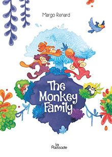 The monkey family, Tome 1