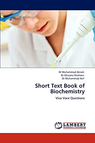 Short Text Book of Biochemistry: Viva Voce Questions