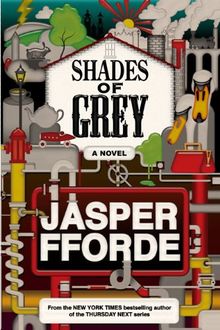 Shades of Grey: A Novel