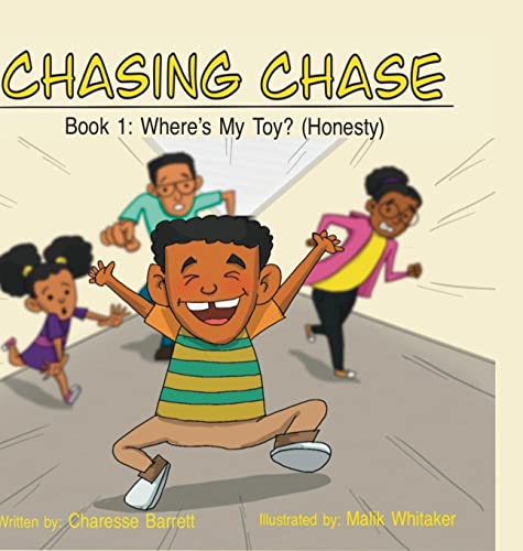 Chasing Chase: Book 1: Where's My Toy? (Honesty)