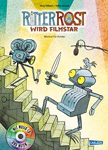 Ritter Rost 13: Ritter Rost wird Filmstar: Buch mit CD