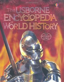 The Usborne Encyclopedia of World History. Reduced Edition (Usborne Internet Linked)