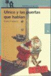 Ulrico y las puertas que hablan (Proxima Parada 10 Años)