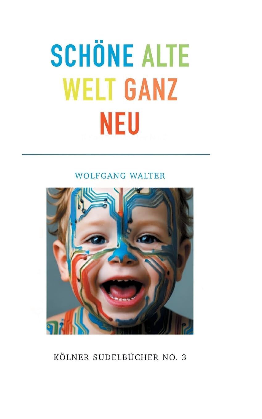 Schöne alte welt  ganz neu
