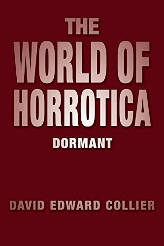 The World of Horrotica: Dormant