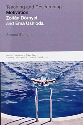 Teaching and Researching: Motivation (Applied Linguistics in Action)