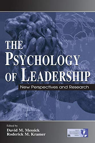 The Psychology of Leadership: New Perspective and Research: Some New Approaches (LEA's Organization and Management)