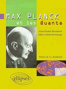 Max Planck et les quanta