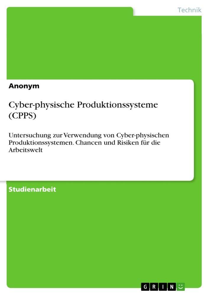 Cyber-physische Produktionssysteme (CPPS)