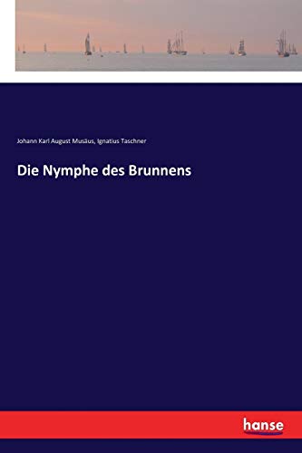 Die Nymphe des Brunnens