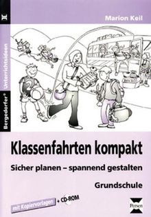 Klassenfahrten Kompakt Sicher Planen Spannend Gestalten Grundschule Von Marion Keil