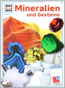 Was ist was, Band 045: Mineralien und Gesteine