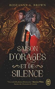 Le chant des sans repos. Vol. 2. Saison d'orages et de silence