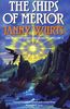 The Ships of Merior (Wars of Light & Shadow)