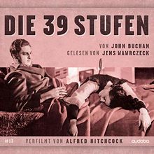 39 Stufen: Jens Wawrczeck liest-verfilmt von Alfred Hitchcock