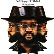 360 Degrees of Billy Paul (feat. Me and Mrs. Jones)