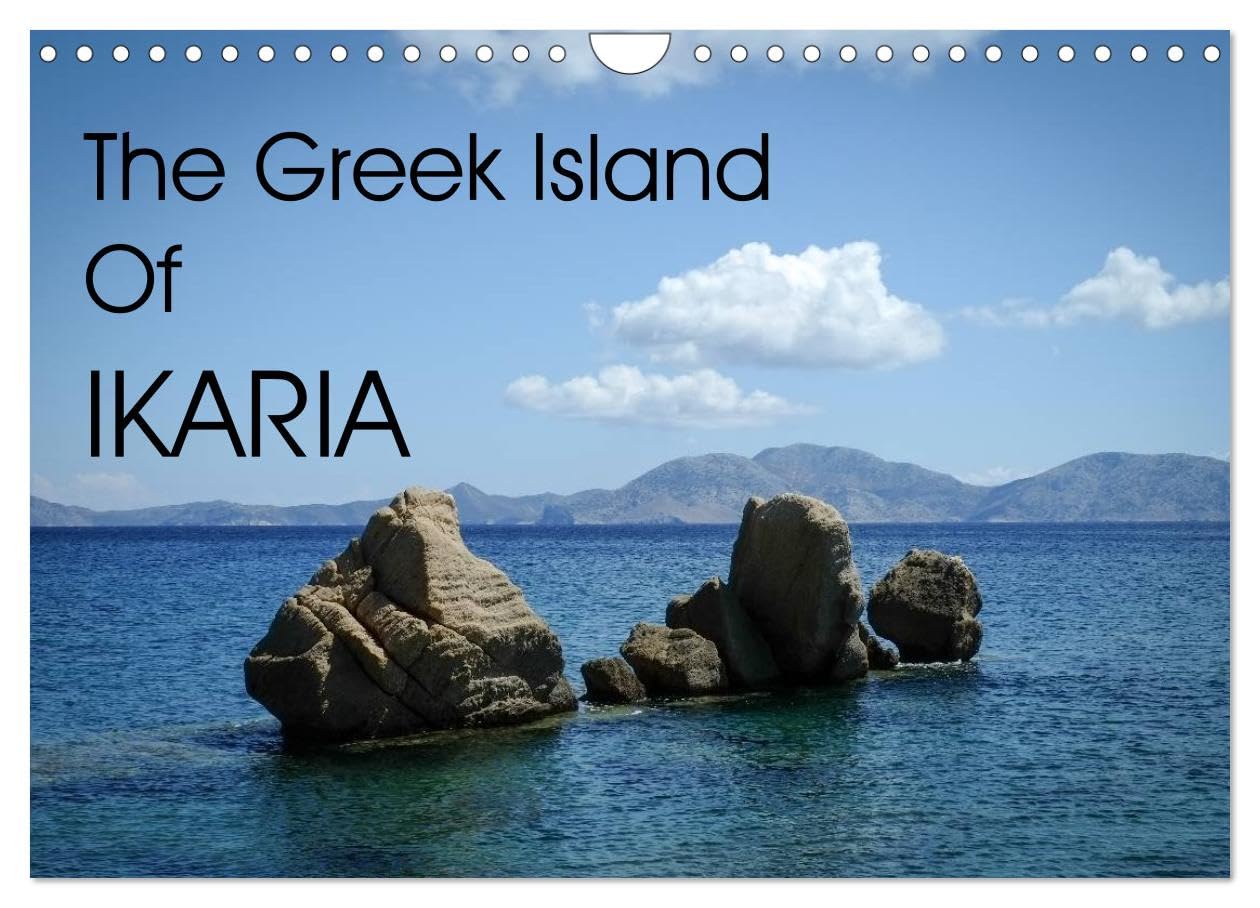 The Greek Island Of Ikaria (Wall Calendar 2026 DIN A4 landscape), CALVENDO 12 Month Wall Calendar: Images from across the Greek Island of Ikaria