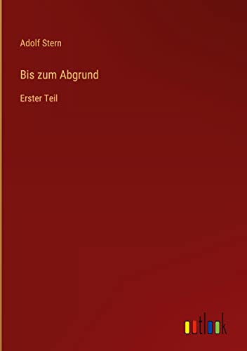 Bis zum Abgrund: Erster Teil
