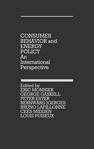 Consumer Behavior and Energy Policy: An International Perspective