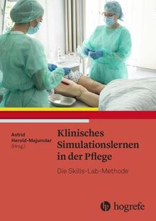 Klinisches Simulationslernen in der Pflege: Die Skills-Lab-Methode
