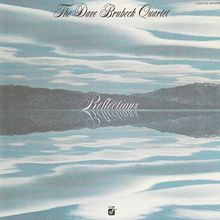 Dave Brubeck Quartet - Reflections