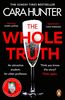 The Whole Truth: The new ‘impossible to predict’ detective thriller from the Richard and Judy Book Club Spring 2021