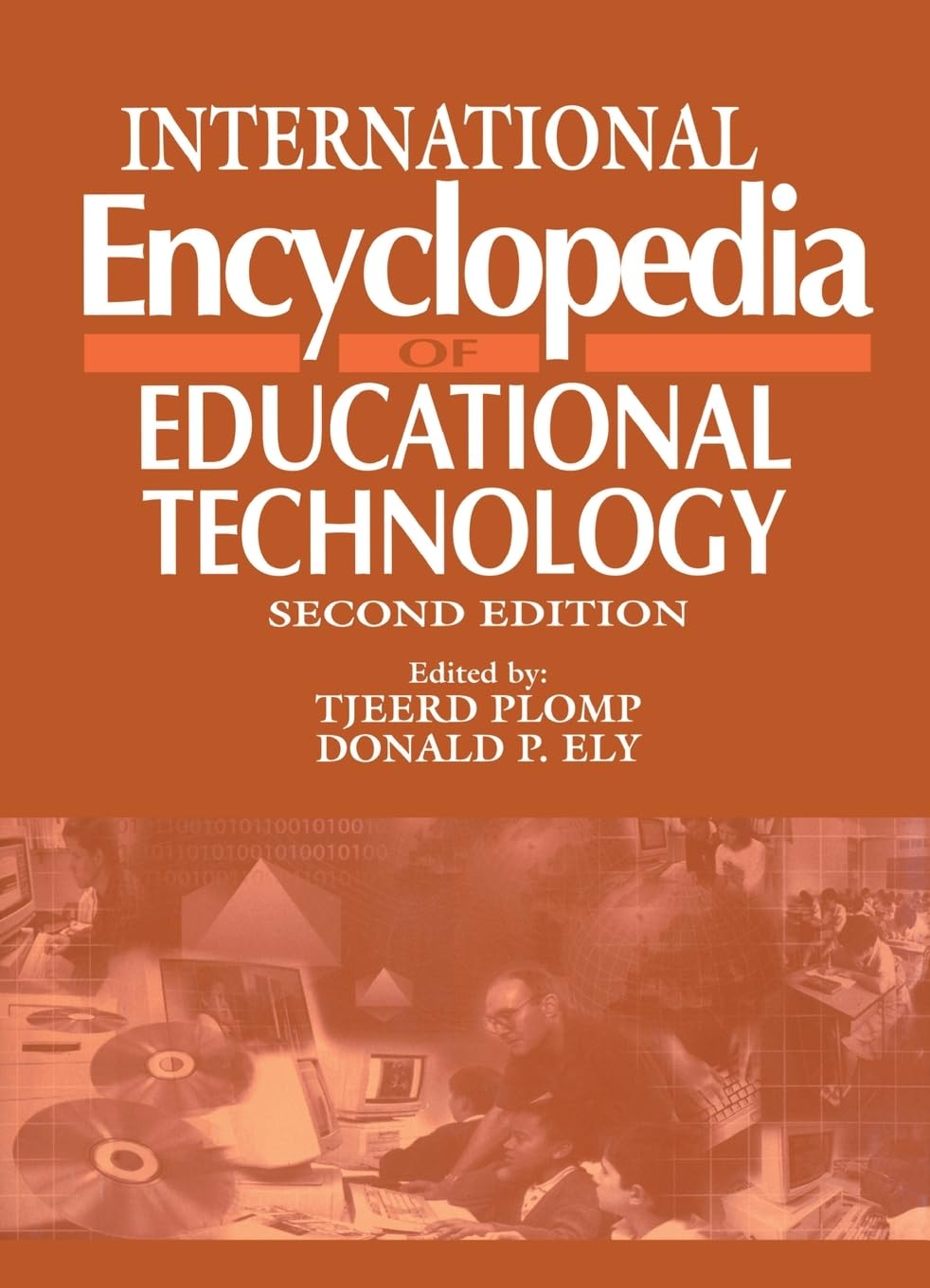International Encyclopedia of Educational Technology (Resources in Education, Band 5)