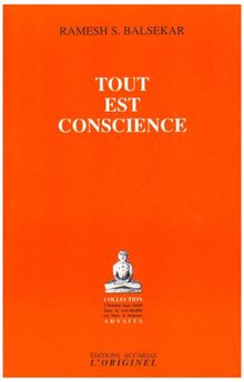 Tout est conscience