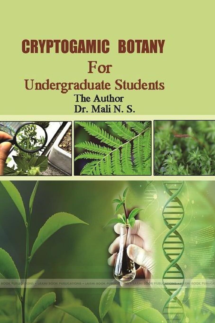 CRYPTOGAMIC BOTANY For Under-graduate Students