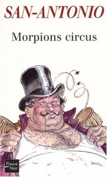 Morpion circus : roman pathétique