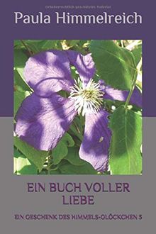 EIN BUCH VOLLER LIEBE: EIN GESCHENK DES HIMMELS - GLÖCKCHEN 3