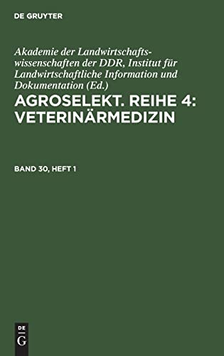 Agroselekt. Reihe 4: Veterinärmedizin